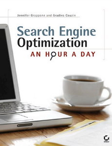 Search Engine Optimization: An Hour a Day [Repost]