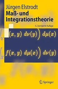 Maß- und Integrationstheorie