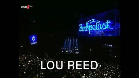 Lou Reed - Oster-Rocknacht 2000 (2016) [HDTV, 720p]