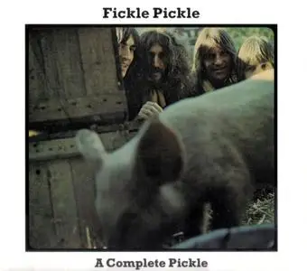 Fickle Pickle - A Complete Pickle (2018) {3CD Box Set, Remastered}