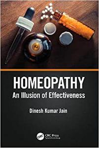 Homeopathy: An Illusion of Effectiveness