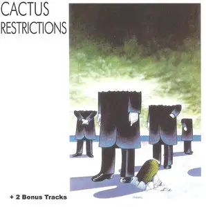Cactus - Restrictions (1971)