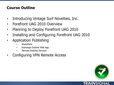 Forefront Unified Access Gateway (UAG) Essentials