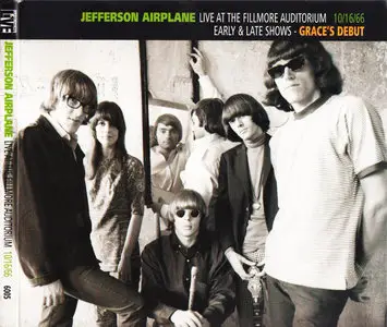Jefferson Airplane - Live At The Fillmore Auditorium 10.16.66 - Early & Late Shows - Grace's Debut (2010) {Sony Music 6005}