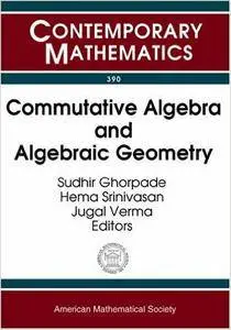 Commutative Algebra And Algebraic Geometry