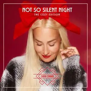 Sarah Connor - Not So Silent Night (The Cozy Edition) (2023)