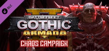 Battlefleet Gothic: Armada 2 - Chaos Campaign (2019)
