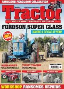 Tractor & Farming Heritage Magazine - March 2021