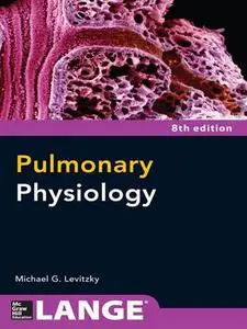 Pulmonary Physiology, 8th Edition (repost)