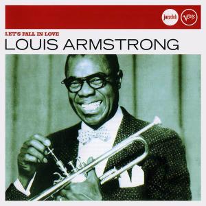 Louis Armstrong - Let's Fall In Love [Recorded 1950-1968] (2006)