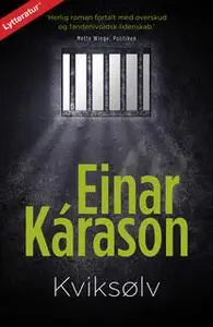 «Kviksølv» by Einar Kárason