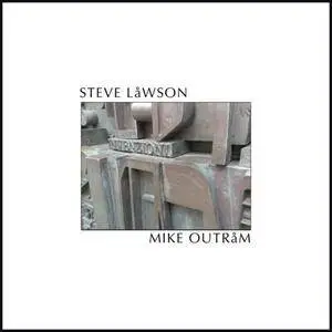 Steve Lawson & Mike Outram - Invenzioni (2012)