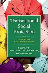 Transnational Social Protection: Social Welfare across National Borders
