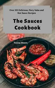 The Sauces Cookbook