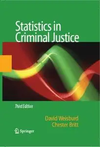 Statistics in Criminal Justice, Third Edition