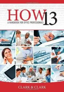 HOW 13: A Handbook for Office Professionals (Repost)