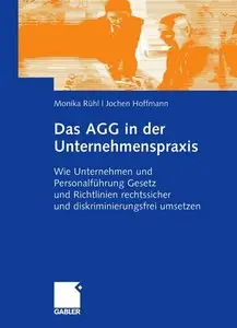 Monika Rühl, Jochen Hoffmann, "Das AGG in der Unternehmenspraxis" (repost)