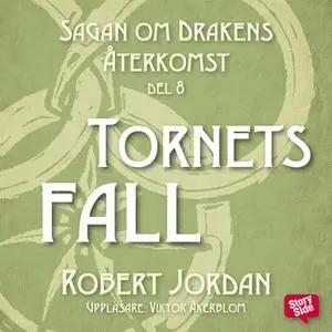 «Tornets fall» by Robert Jordan