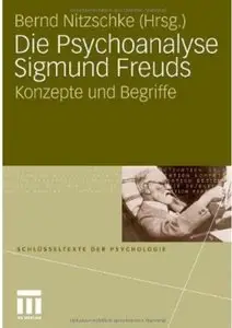 Die Psychoanalyse Sigmund Freuds: Konzepte und Begriffe