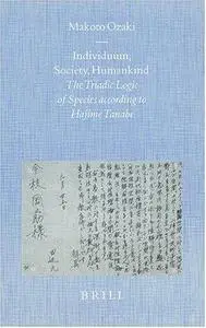 Individuum, Society, Humankind: The Triadic Logic of Species According to Hajime Tanabe