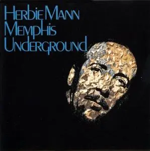 Herbie Mann - Memphis Underground