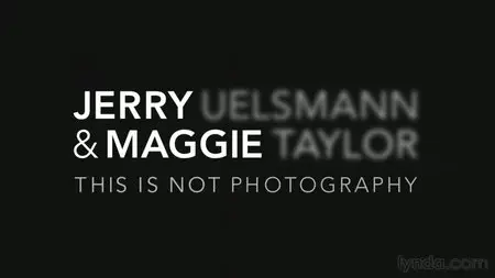 Jerry Uelsmann & Maggie Taylor: This is not Photography (2012)