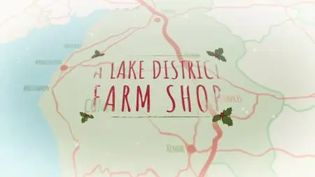 A Lake District Farm Shop at Christmas (2021)