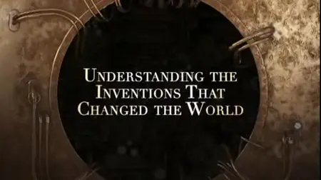 TTC Video - Understanding the Inventions that Changed the World [Repost]