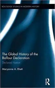 The Global History of the Balfour Declaration: Declared Nation