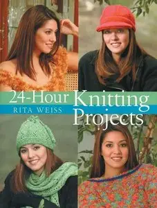 24-Hour Knitting Projects