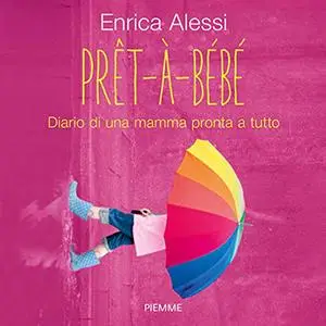 «Prêt-à-bébé» by Enrica Alessi