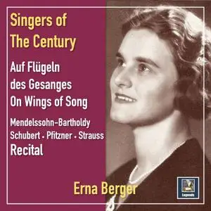 Erna Berger - Singers of the Century (2021) [Official Digital Download]