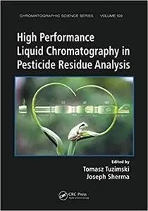 High Performance Liquid Chromatography in Pesticide Residue Analysis