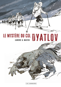 Le Mystère Du Col Dyatlov