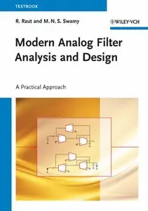 Modern Analog Filter Analysis and Design: A Practical Approach (Repost)