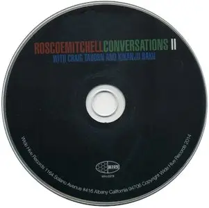 Roscoe Mitchell - Conversations II (2014) {Wide Hive Records}