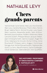 Chers grands-parents... - Nathalie Levy