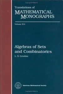 Algebras of Sets and Combinatorics (repost)