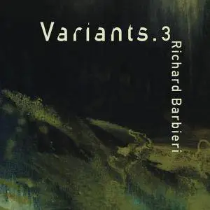 Richard Barbieri - Variants.3 (2018)