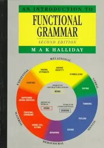 An Introduction to Functional Grammar, 2 edition (repost)