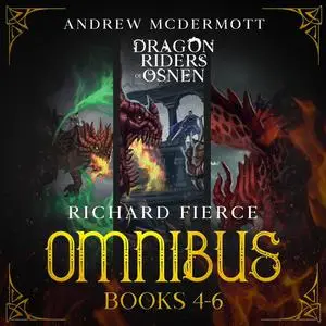 «Dragon Riders of Osnen» by Richard Fierce
