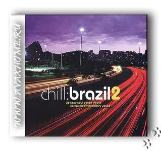 VA - Chill: Brazil vol.2 (2003)
