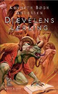 «Djævelens lærling» by Kenneth Bøgh Andersen