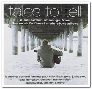 VA - Tales To Tell: A Collection Of Songs From The World's Finest Male Storytellers (2010)