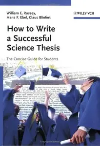 How to Write a Successful Science Thesis: The Concise Guide for Students (Repost)