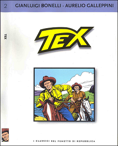 I Classici Del Fumetto - 02 - Bonelli-Galleppini - Tex - A Sud Di Nogales - Fiesta Di Morte