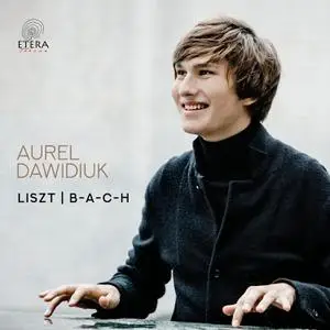 Aurel Dawidiuk - Liszt I B-A-C-H (2022) [Official Digital Download 24/96]