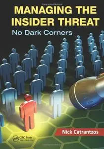 Managing the Insider Threat: No Dark Corners