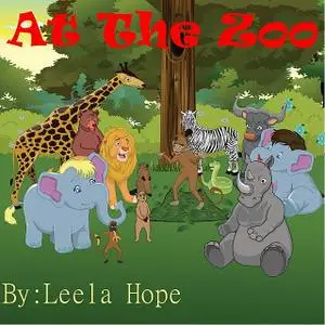 «At The Zoo» by Leela Hope