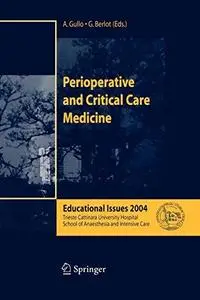 Perioperative and Critical Care Medicine: Educational Issues 2004